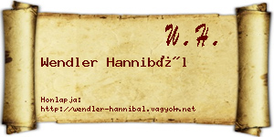 Wendler Hannibál névjegykártya